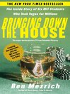 Cover image for Bringing Down the House